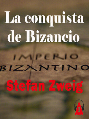 cover image of La conquista de Bizancio